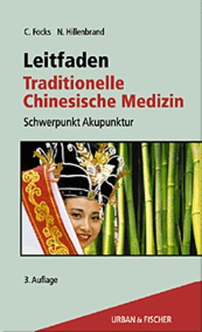 Leitfaden Traditionelle Chinesische Medizin Medicine
