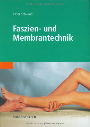 Faszien- und Membrantechnik Medicine
