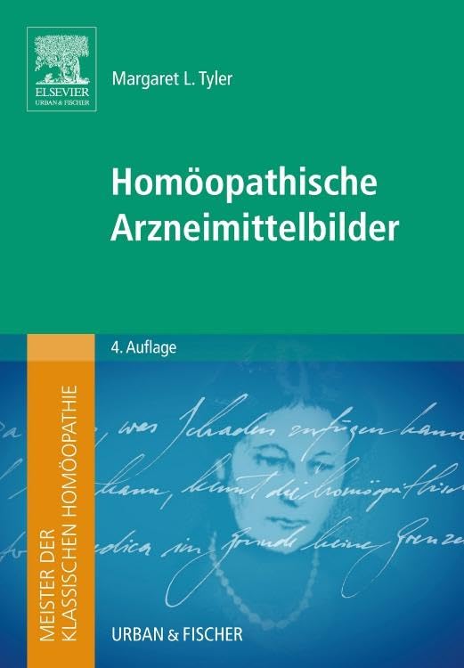 Meister der klassischen Homöopathie. Homöopathische Arzneimittelbilder Medicine