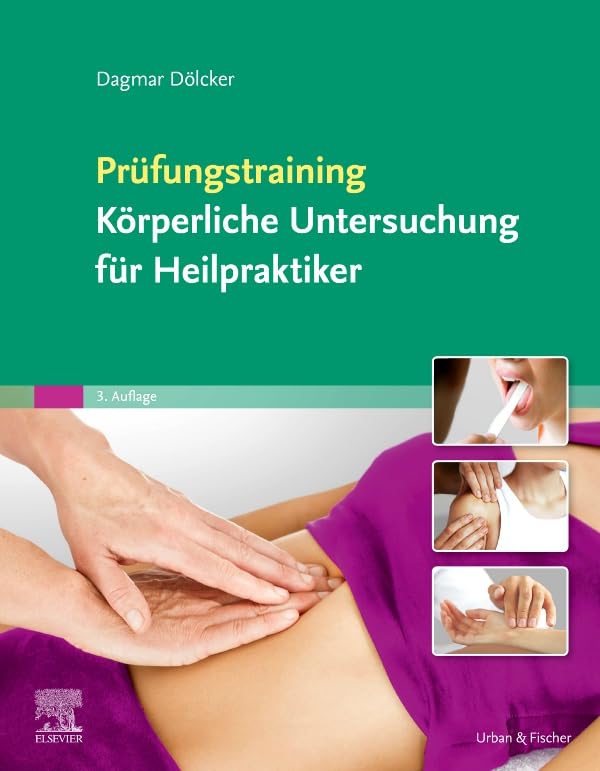 Prüfungstraining Körperliche Untersuchung für Heilpraktiker Medicine