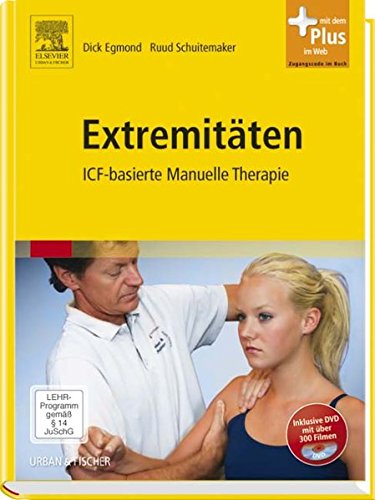 Extremitäten: ICF-basierte Manuelle Therapie - mit Zugang zum Elsevier-Portal Medicine