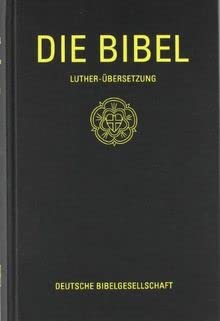 Luther-Bibel 1984: Taschenausgabe ohne Apokryphen Books