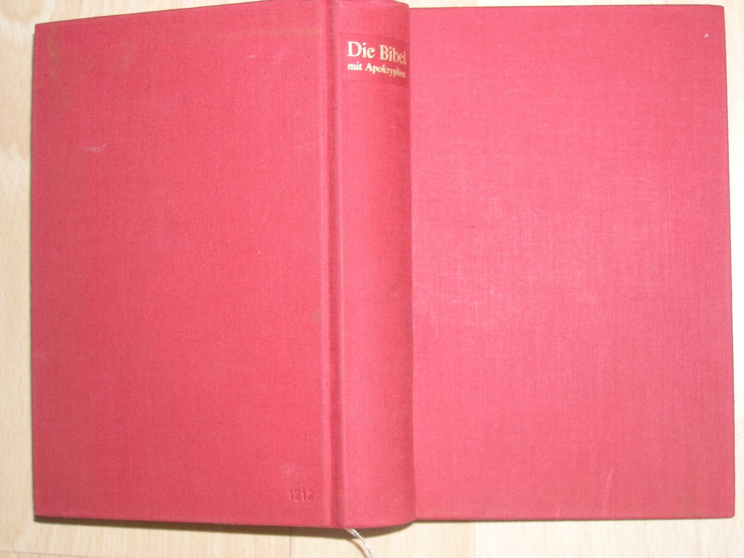 Antiqua- Taschenbibel. Rote Ausgabe. ( mit Apokryphen). Die Bibel oder Die ganze Heilige Schrift des Alten und Neuen Testaments nach der Übersetzung Martin Luthers Memories