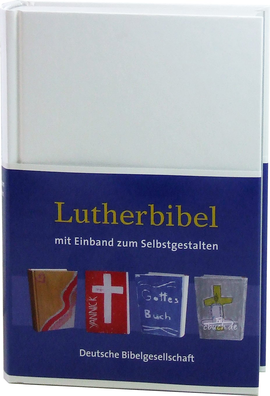 Lutherbibel zum Selbstgestalten: Sonderausgabe, ohne Apokryphen Religion & Esotericism