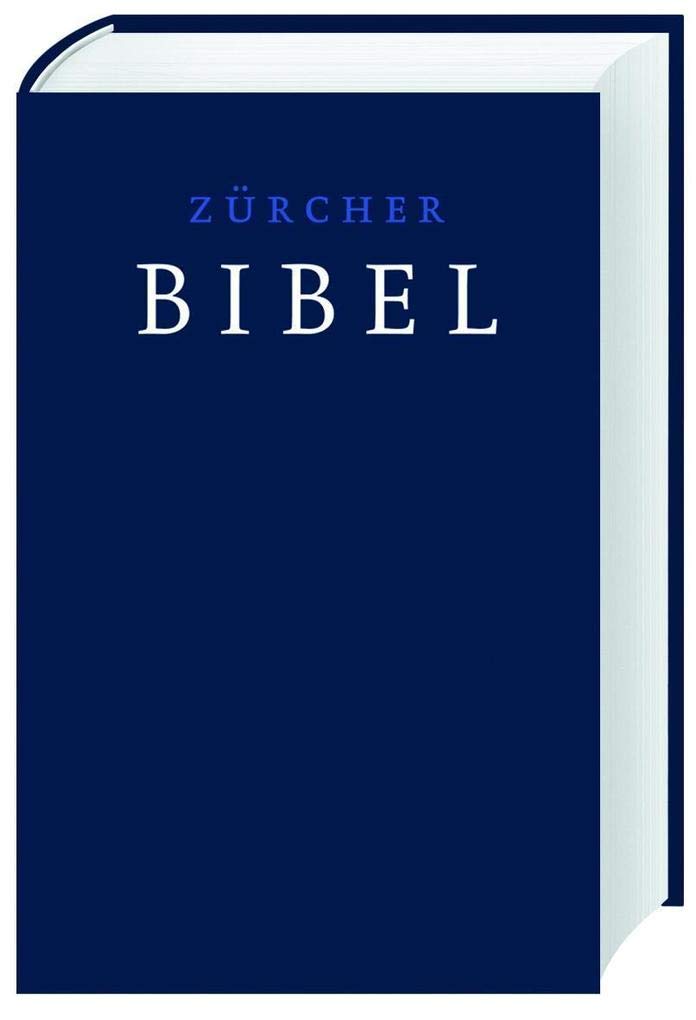 Zürcher Bibel - dunkelblau Religion & Esotericism