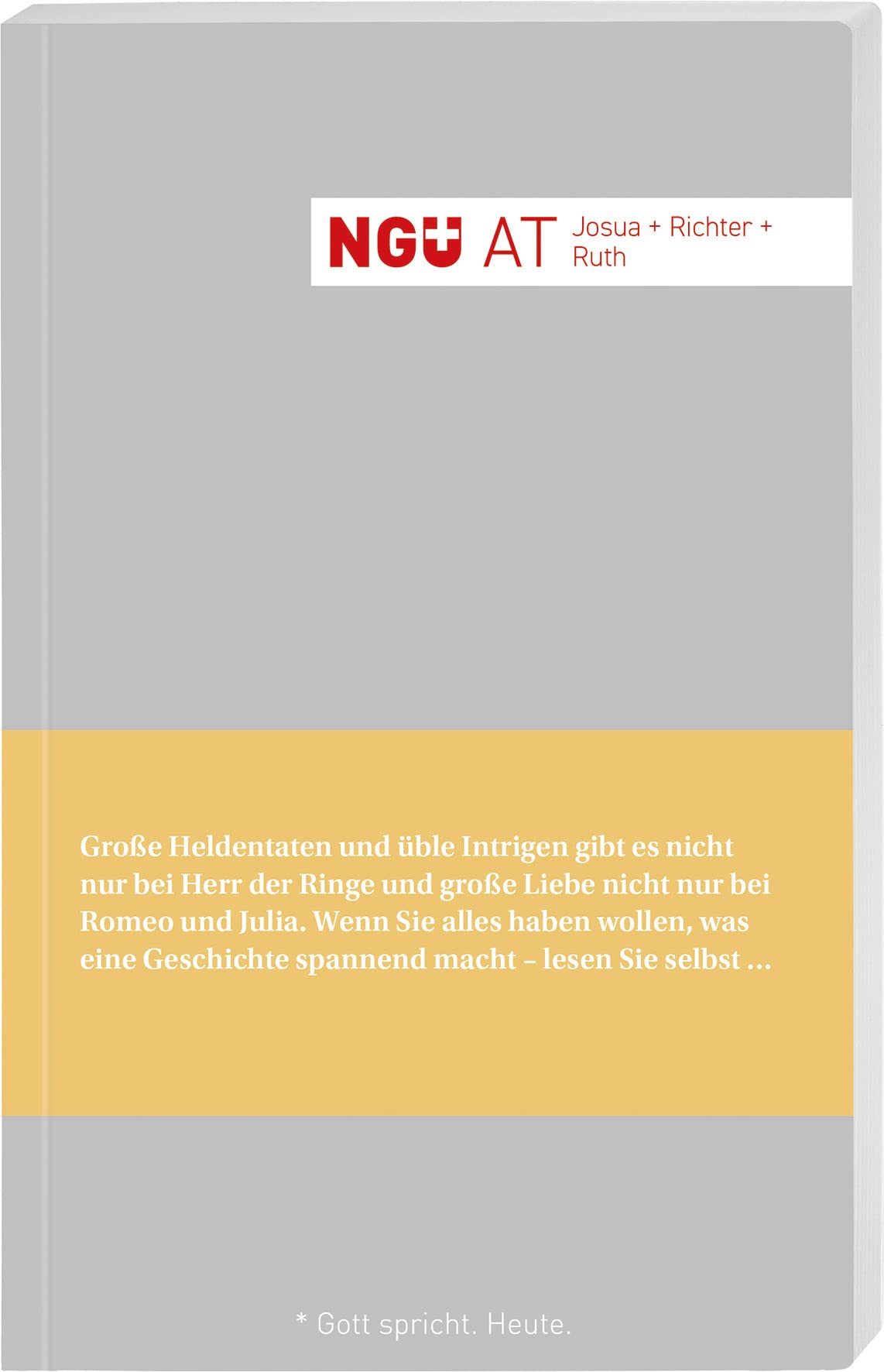 NGÜ. AT. Josua + Richter + Ruth: Neue Genfer Übersetzung Religion & Esotericism