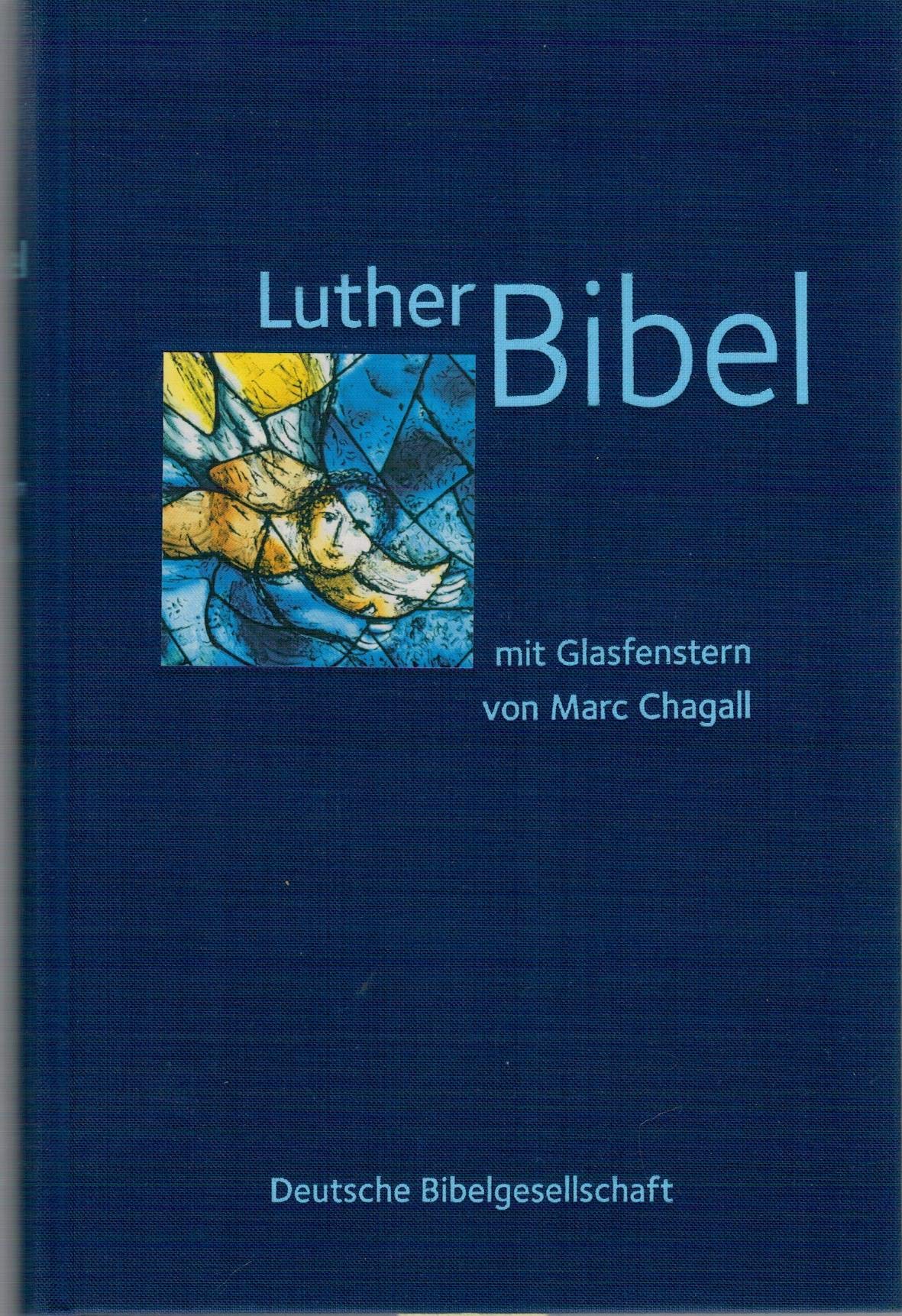 Lutherbibel. Mit Glasfenstern von Marc Chagall Art & Literature