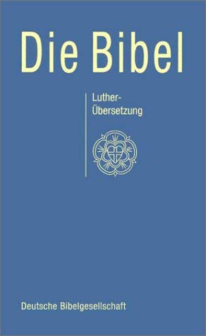 Bibelausgaben, Standardbibel mit Apokryphen, blau (Nr.1522): nach der Übersetzung Martin Luthers, mit Apokryphen. Standardausgabe Religion & Esotericism