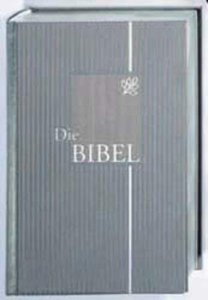 Bibelausgaben, Die Bibel nach der Übersetzung Martin Luthers, mit Apokryphen, Leinenausgabe silber, neue Rechtschreibung (Nr.1526) Memories