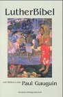 Bibelausgaben, LutherBibel mit Bildern von Paul Gauguin Film, Art & Culture
