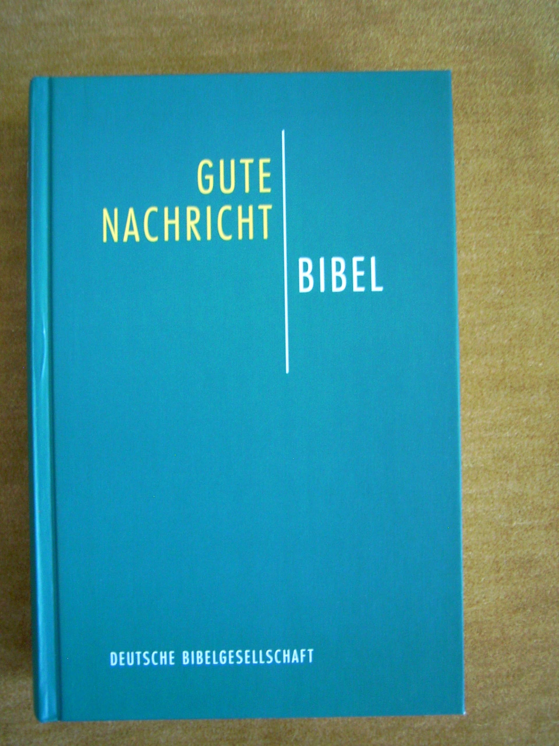 Gute Nachricht Bibel: Altes und Neues Testament Religion & Esotericism