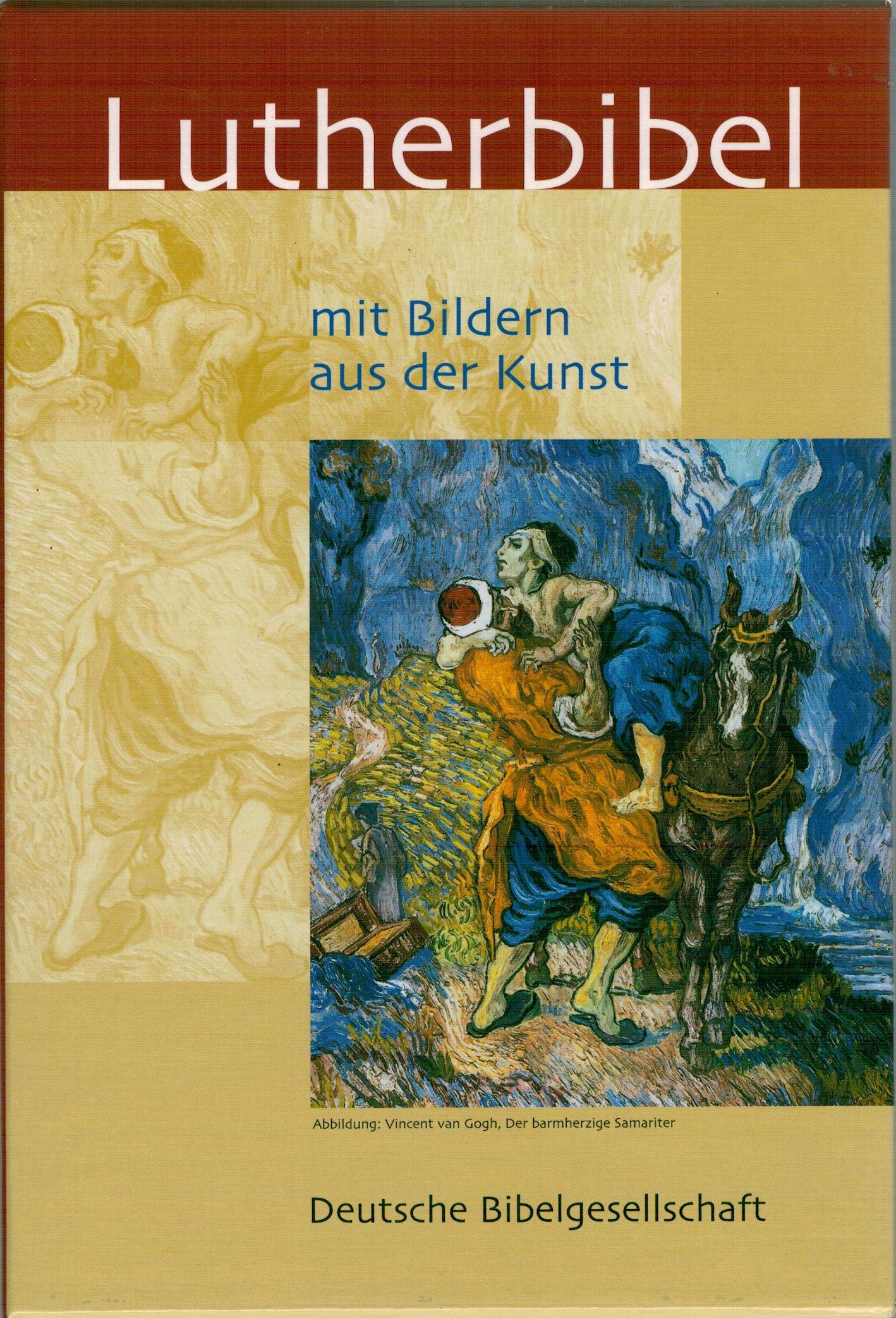 Lutherbibel mit Bildern aus der Kunst: Fest- und Hausbibel Religion & Esotericism