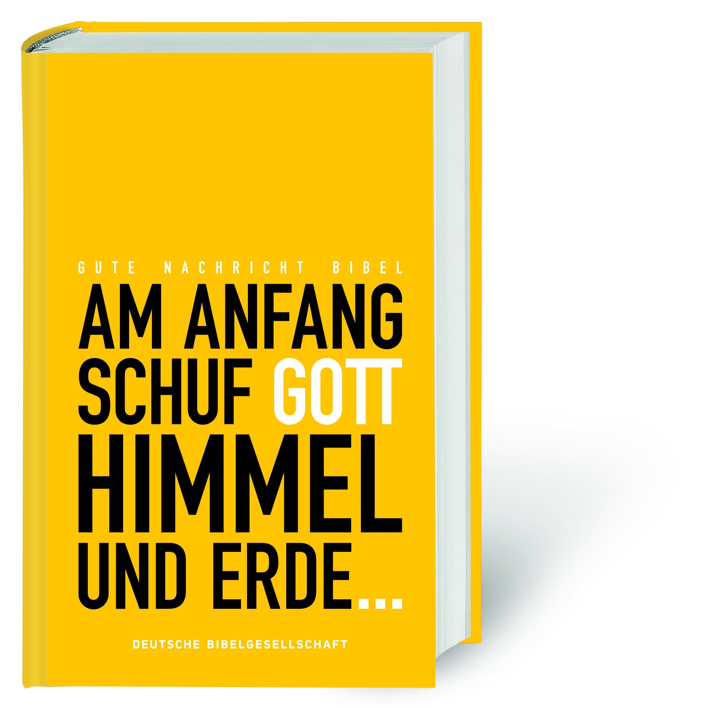 Gute Nachricht Bibel - Am Anfang schuf Gott Himmel und Erde Religion & Esotericism