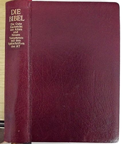 Die Bibel in heutigem Deutsch mit den Spätschriften des Alten Testaments (Deuterokanonische Schriften/Apokryphen), rot ( Film, Art & Culture