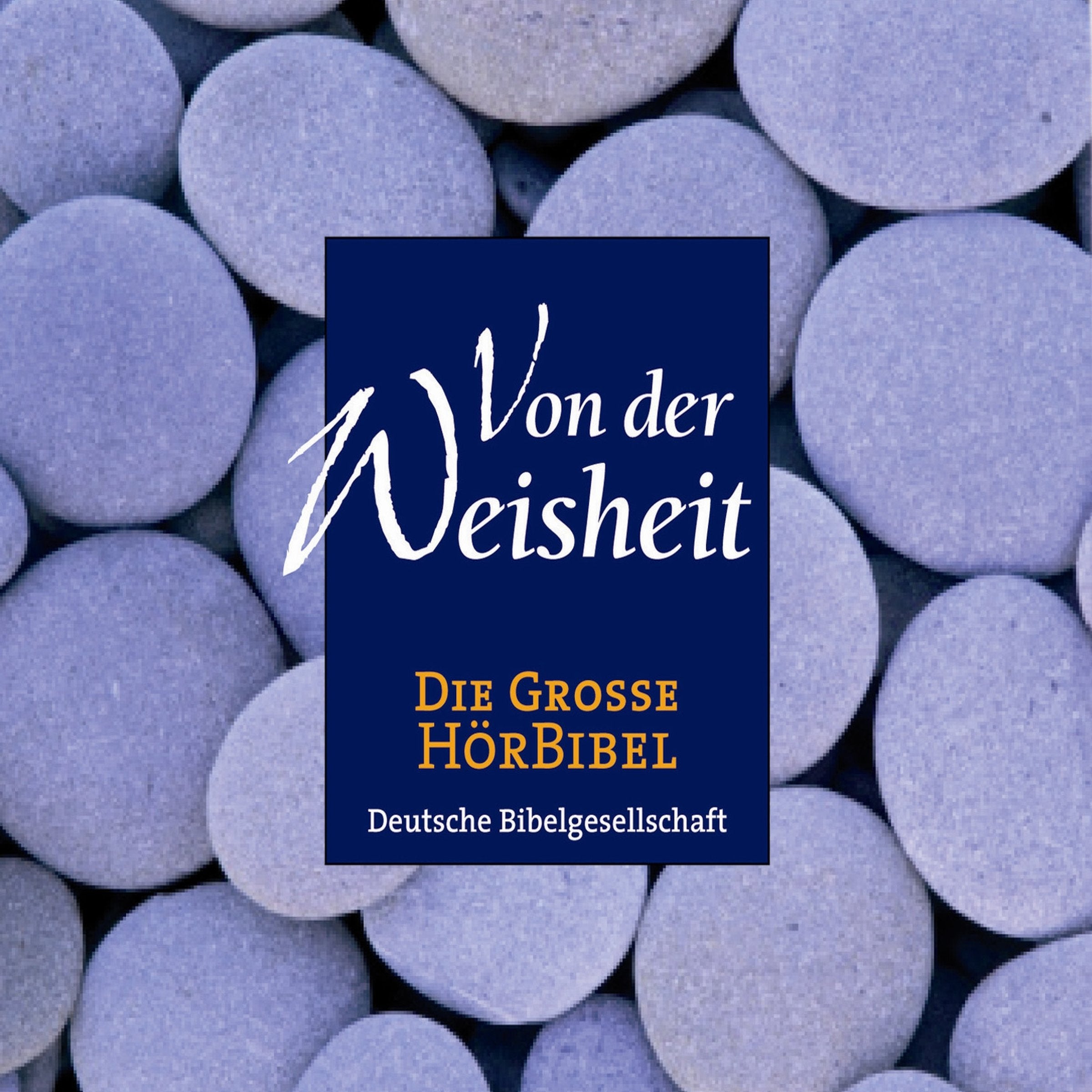 Die Große HörBibel: Von der Weisheit Memories