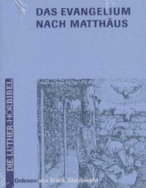 Das Evangelium nach Matthäus (Die Luther-Hörbibel) Social Sciences