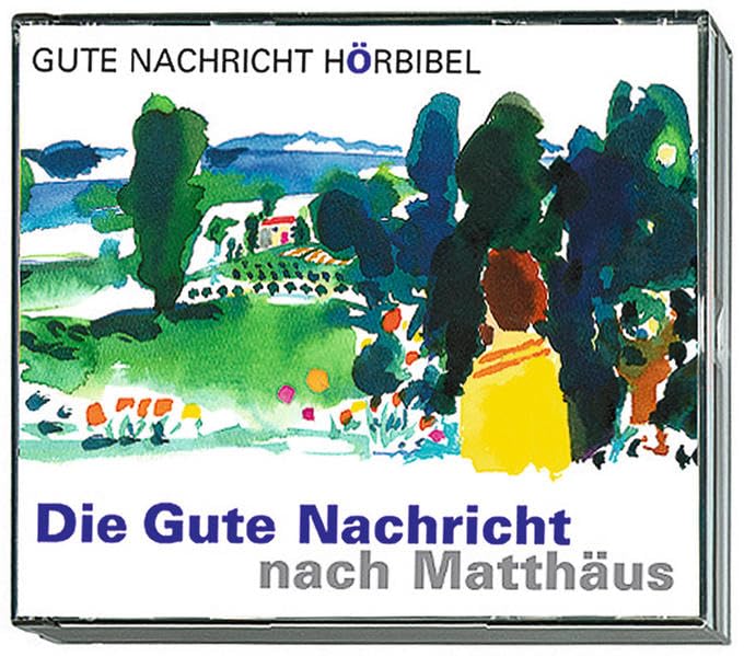 Die Gute Nachricht nach Matthäus: In heutigem Deutsch (Gute Nachricht Hörbibel) Religion & Esotericism