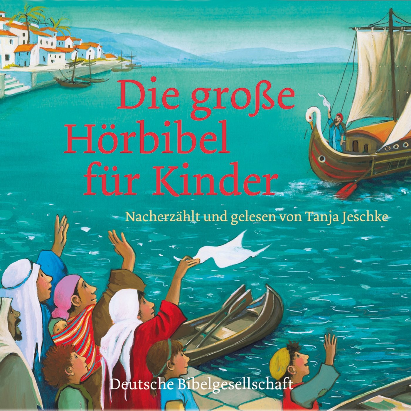 Die große Hörbibel für Kinder Religion & Esotericism