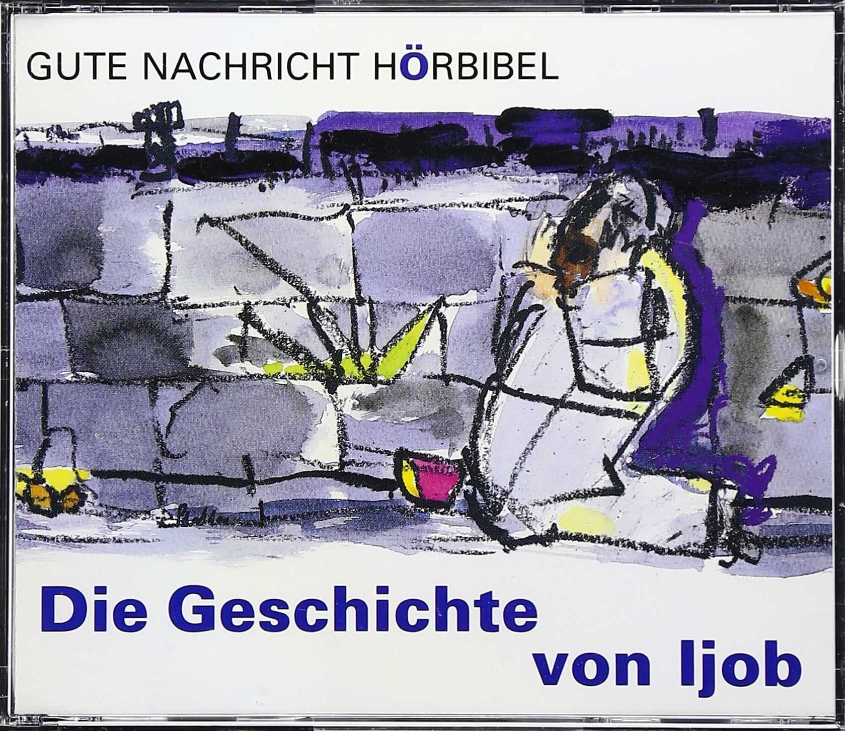 Die Geschichte von Ijob: In heutigem Deutsch (Gute Nachricht Hörbibel) Religion & Esotericism