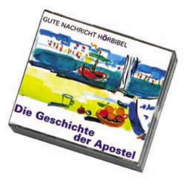 Die Geschichte der Apostel (Gute Nachricht Hörbibel) Religion & Esotericism