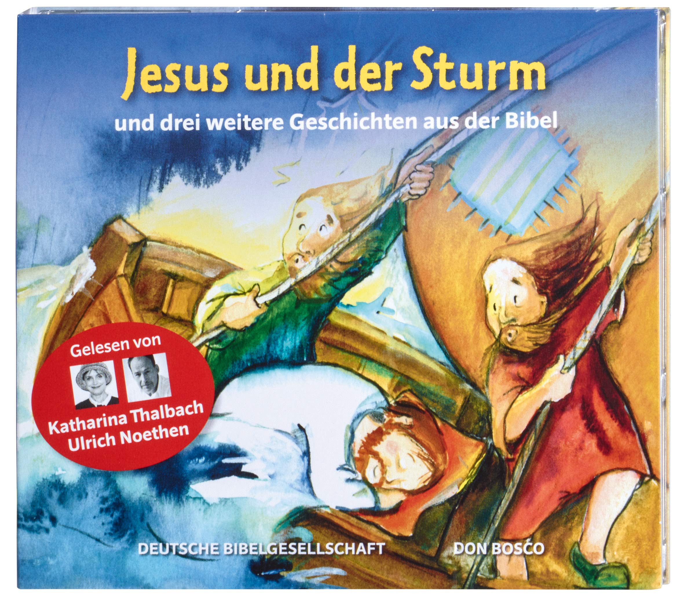 Jesus und der Sturm - Reihe: Die Hörbibel für Kinder Religion & Esotericism