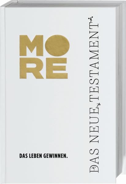 MORE. Das Neue Testament Leisure & Fun