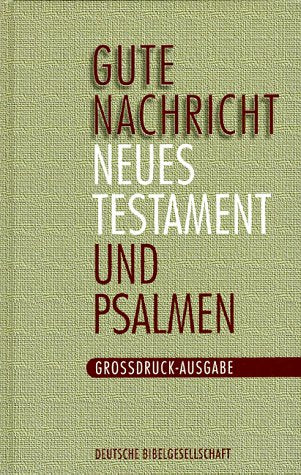 Nr.2622: Gute Nachricht Neues Testament und Psalmen Religion & Esotericism
