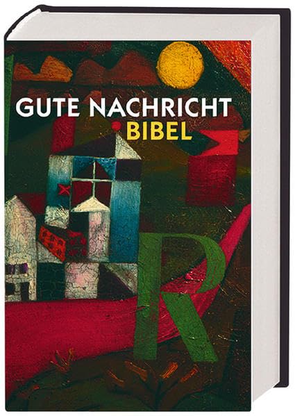 Gute Nachricht Bibel: Großausgabe ohne die Spätschriften des Alten Testaments Religion & Esotericism