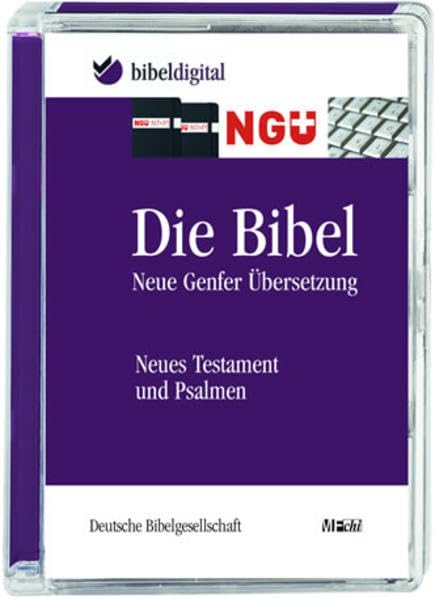 Die Bibel: Neue Genfer Übersetzung - Neues Testament und Psalmen: Bibeltext mit Suchprogramm. Für Windows (BIBELDIGITAL) Religion & Esotericism
