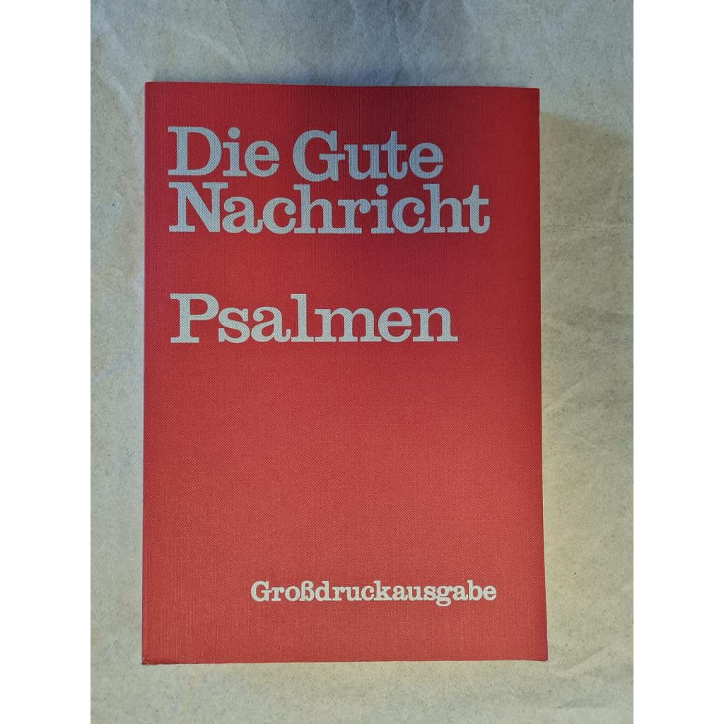 Die Gute Nachricht, Psalmen, Gro▀druck-Bibelteile (Nr.3140) Fiction