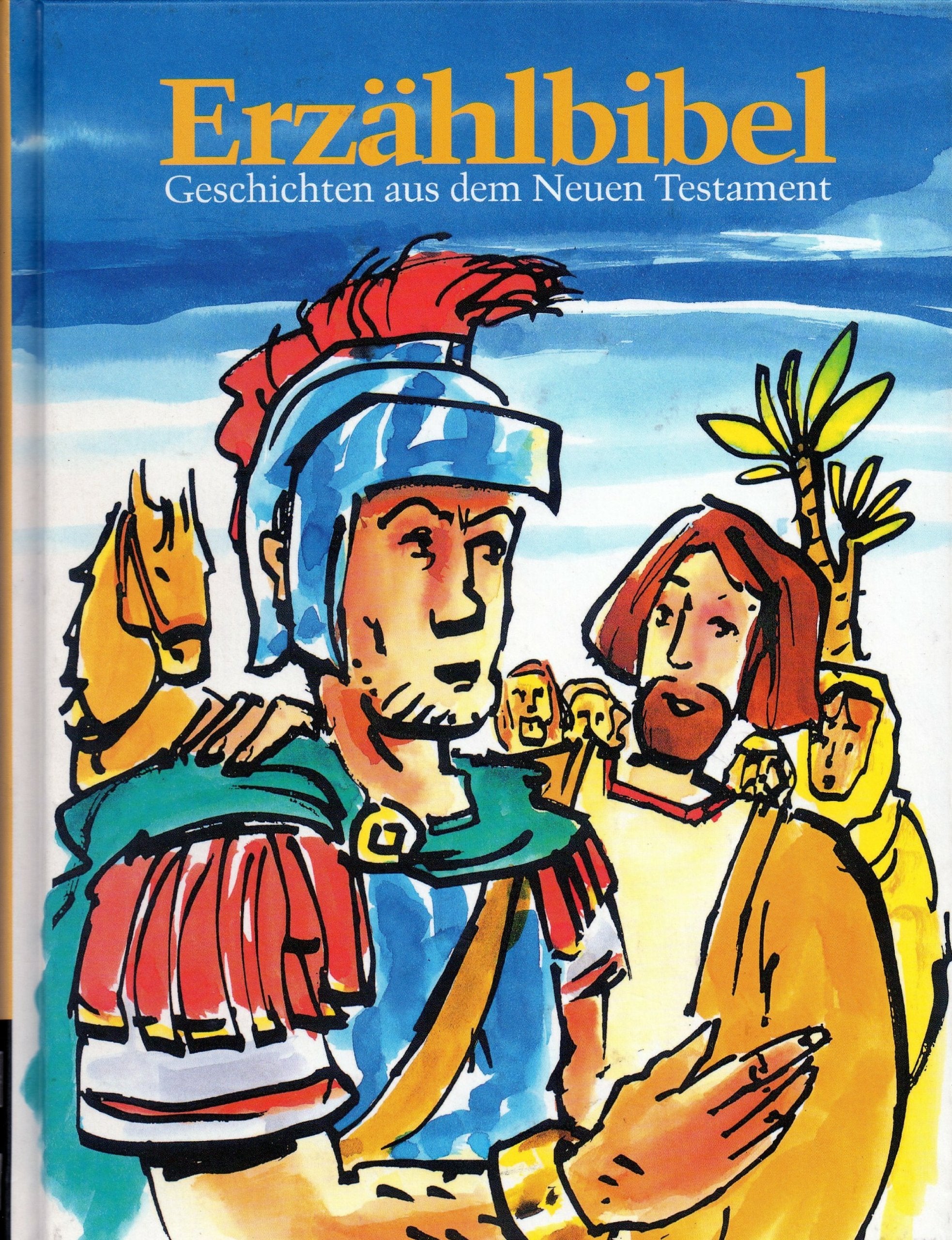 Erzählbibel: Geschichten aus dem Neuen Testament Non-fiction