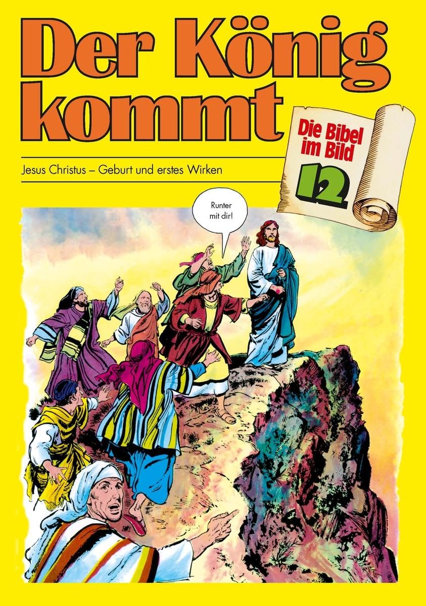 Die Bibel im Bild 12. Der König kommt Manga
