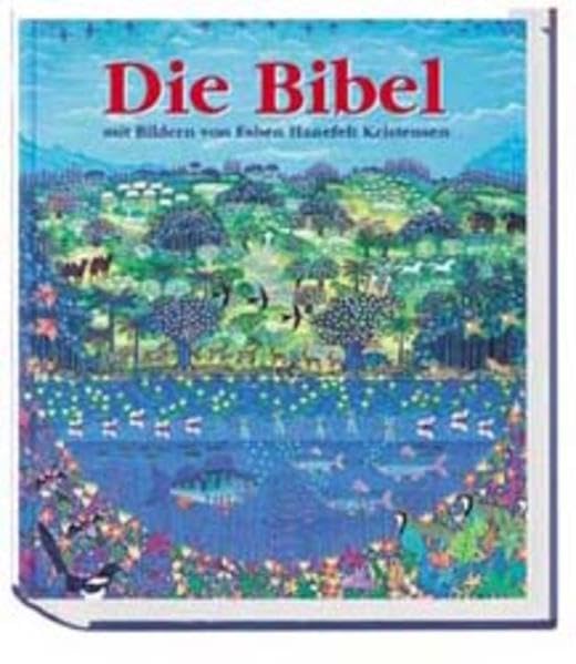Die Bibel mit Bildern von Esben Hanefelt Kristensen Religion & Esotericism