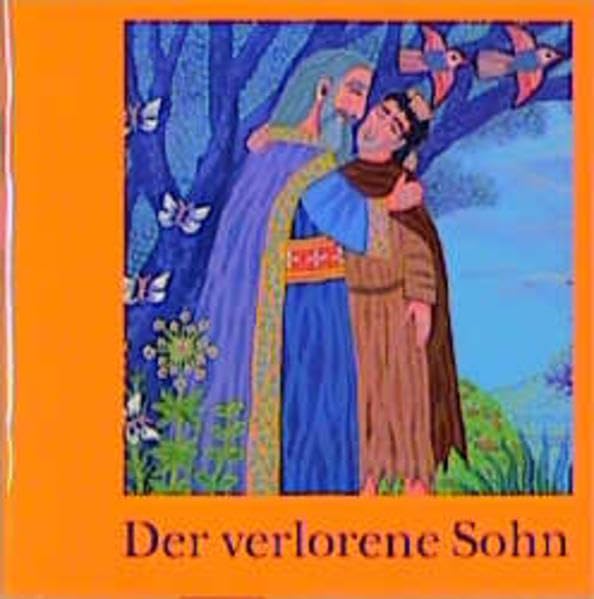 Der verlorene Sohn: Das Gleichnis vom Vater und seinen beiden Söhnen Children's books