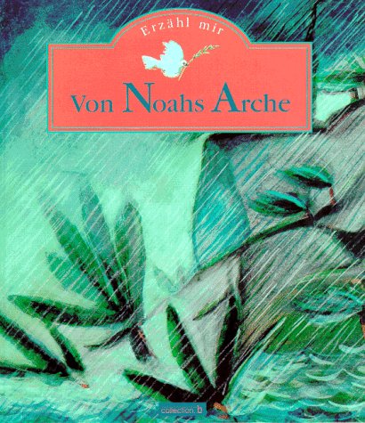 Erzähl mir von Noahs Arche Children's books