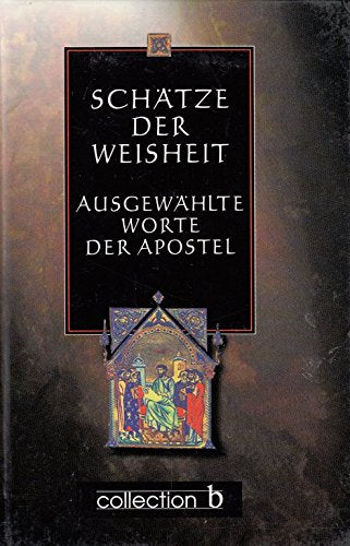 Schätze der Weisheit. Ausgewählte Worte der Apostel Books