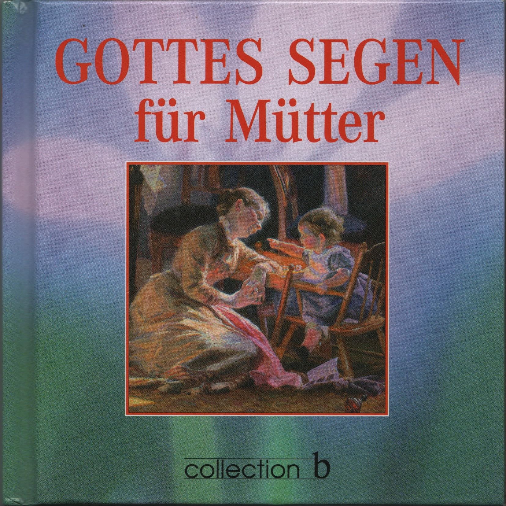 Gottes Segen für Mütter Religion & Esotericism