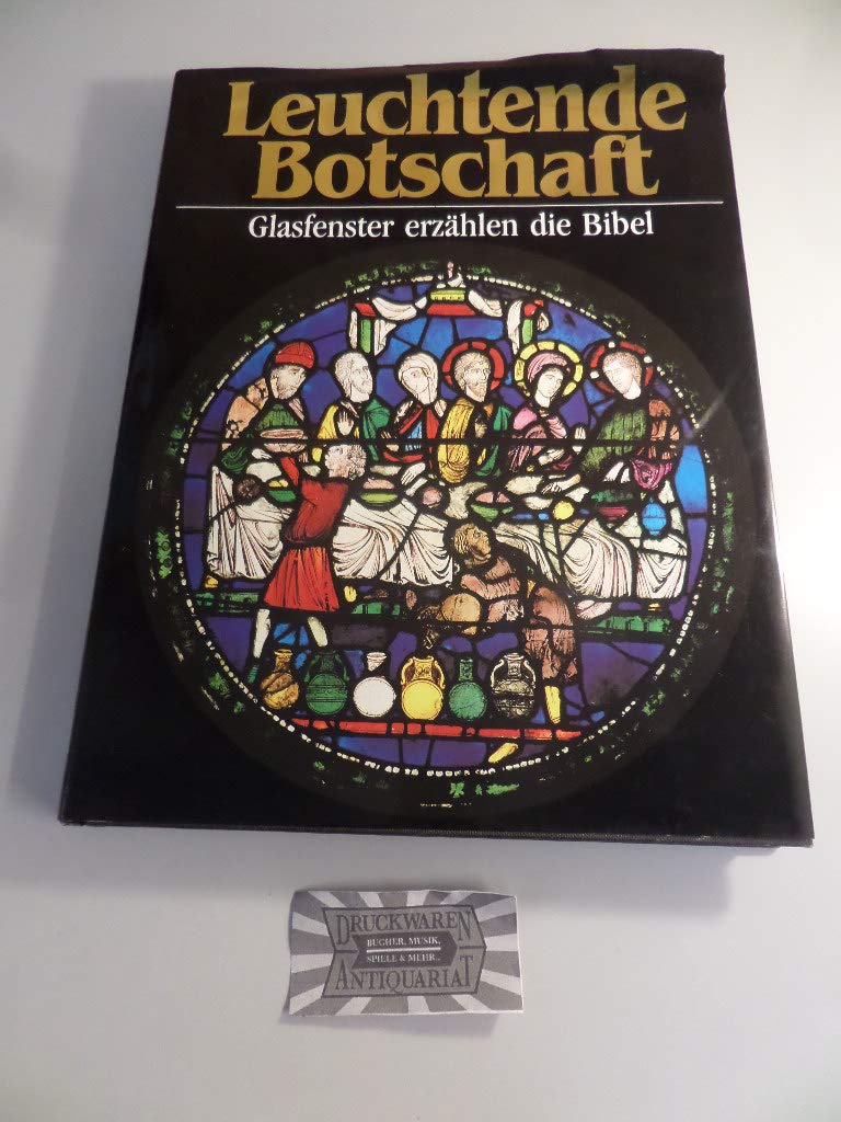 Leuchtende Botschaft: Glasfenster erzählen die Bibel Film, Art & Culture