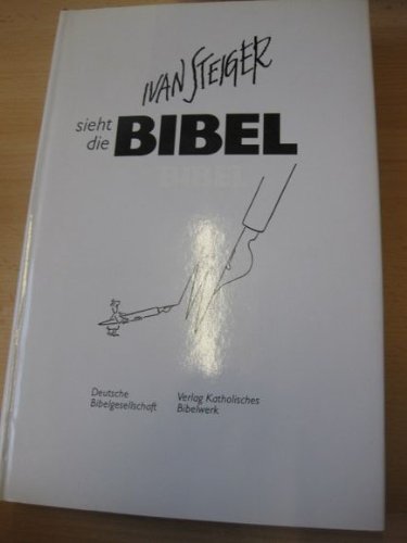 Ivan Steiger sieht die Bibel Cartoons