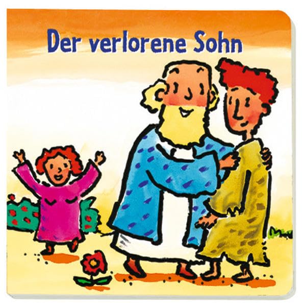 Der verlorene Sohn (Bibel für die Allerkleinsten) Non-fiction