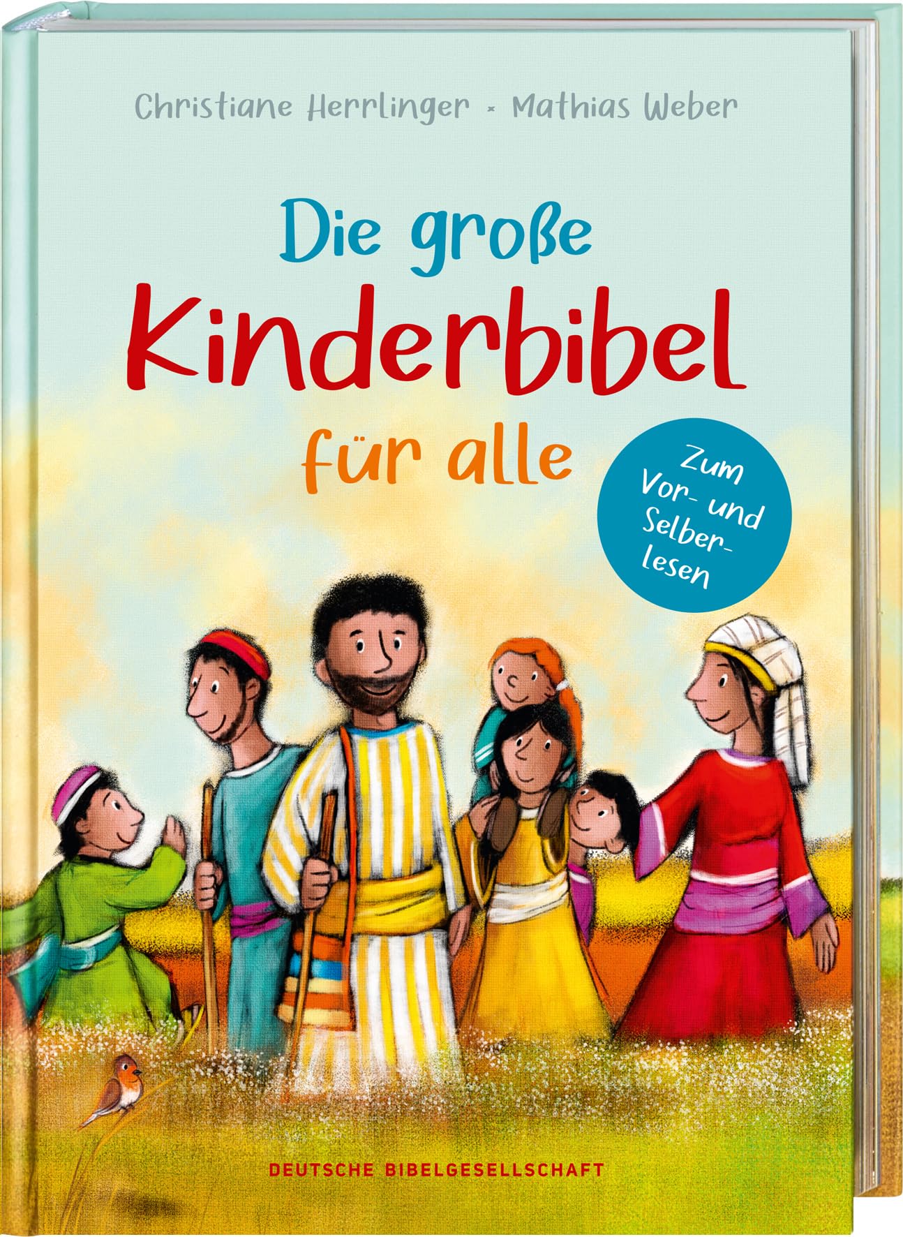Die große Kinderbibel für alle. Die bekanntesten Geschichten aus der Bibel für Kinder erzählt. Originell & farbenfroh illustriert. Ab 6 Jahren oder zum Vorlesen in der Familie, Kita & Grundschule Religion & Esotericism