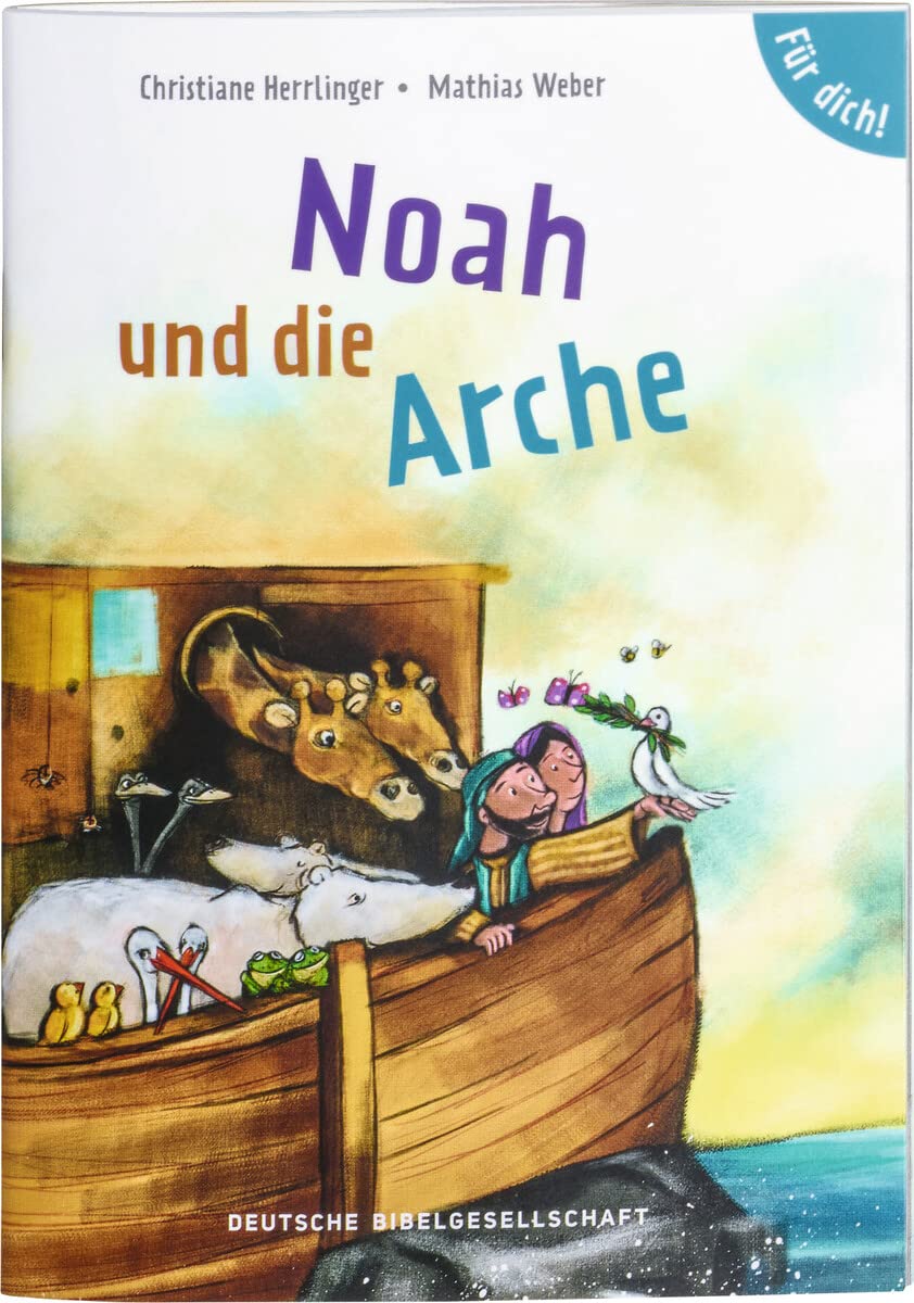 Noah und die Arche. Für dich! Religion & Esotericism