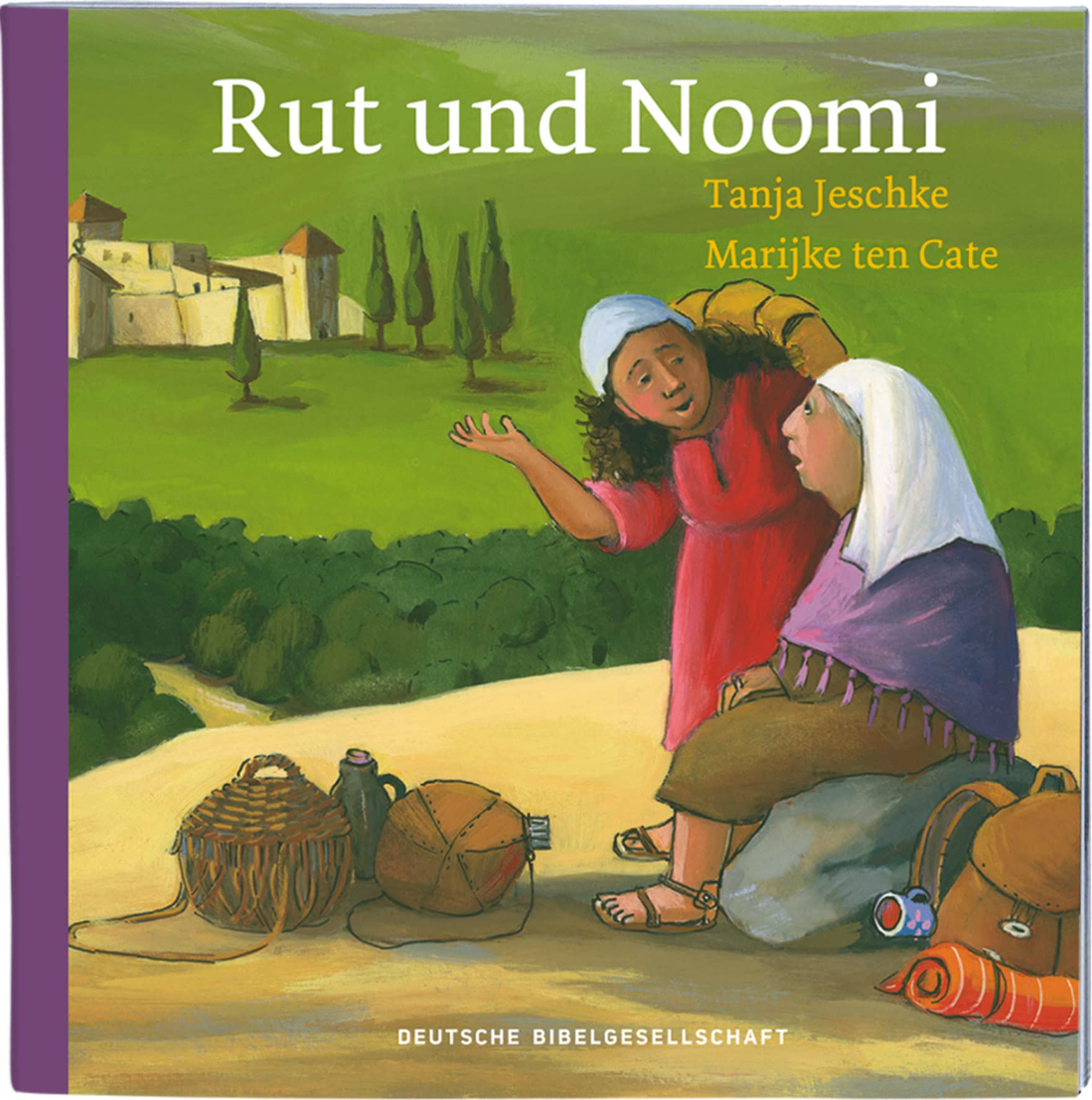 Rut und Noomi: Format 13 x 13 (Geschichten aus der Bibel für Kinder in 10 Einzelheften) Non-fiction