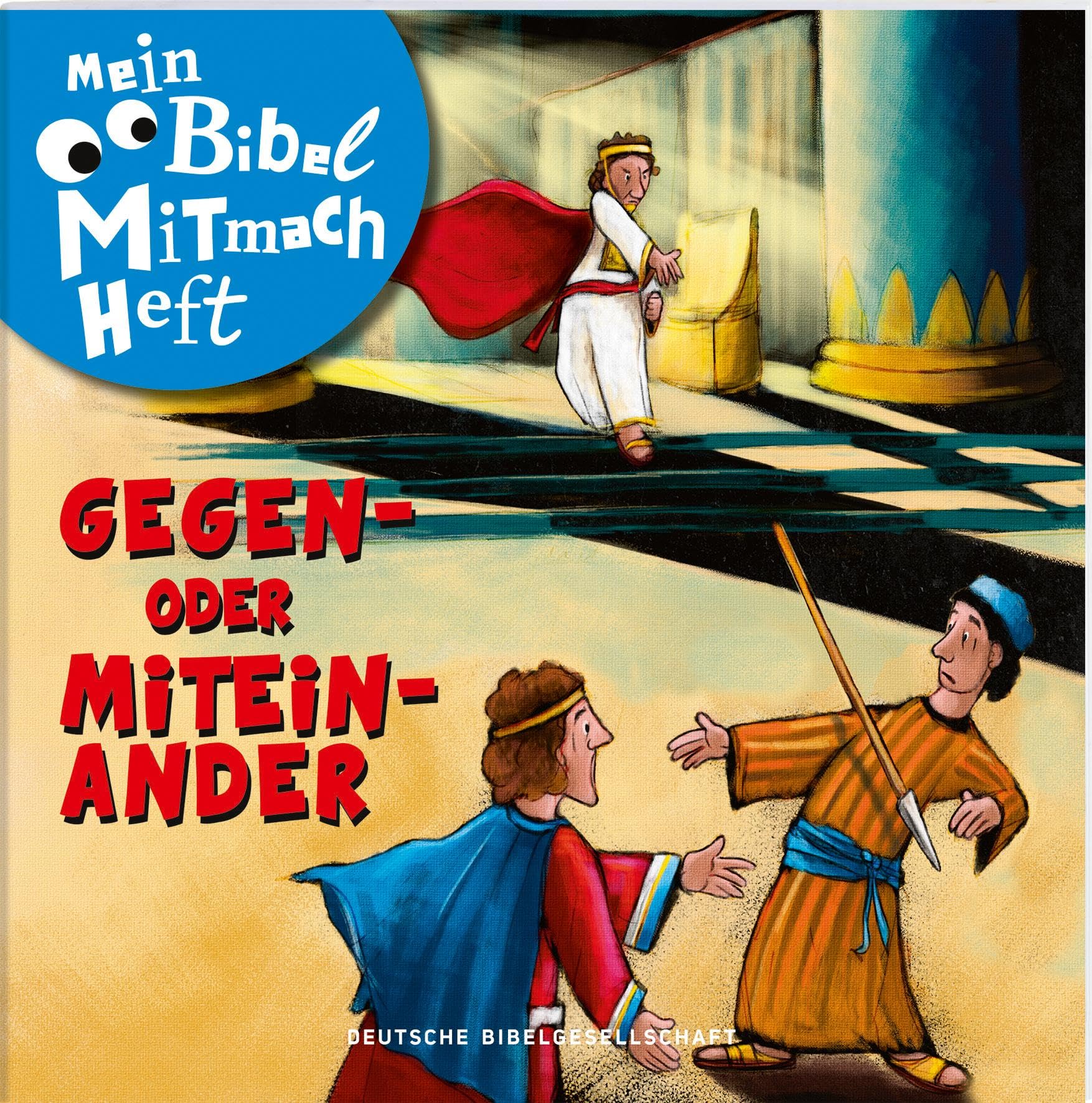 Mein Bibel-Mitmach-Heft - Gegen- oder Miteinander Non-fiction books for kids
