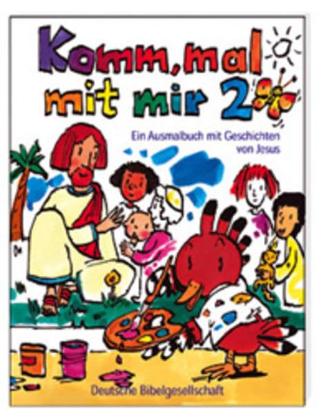 Komm, mal mit mir 2: Ein Ausmalbuch mit Geschichten von Jesus Tiptoi & Games