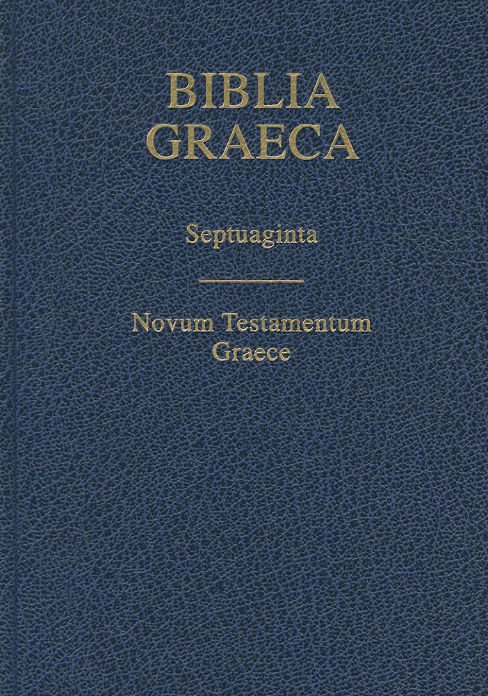 Biblia Graeca: Septuaginta; Novum Testamentum Graece Religion & Esotericism