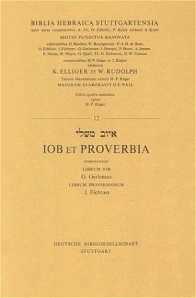 Biblia Hebraica Stuttgartensia. In Einzelheften / Iob et Proverbia Religion & Esotericism