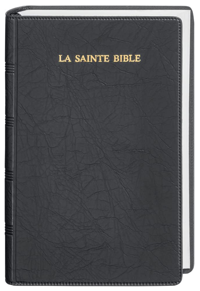 La Sainte Bible: Traditionelle Übersetzung von Louis Segond Religion & Esotericism