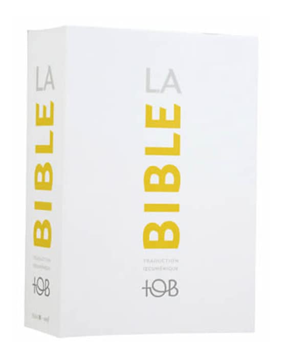 La Bible - Traduction oecuménique (TOB): Französische Bibel-Übersetzung in der Gegenwartssprache Religion & Esotericism