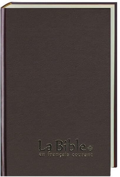 Französisch: Bible en Franças.courant FC83 -Großdruck-: Bibel - moderne Übersetzung Religion & Esotericism